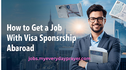 How to Get a Job With Visa Sponsorship Abroad