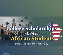 College Scholarships in USA for African Students