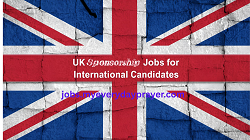 UK Visa Sponsorship Jobs for International Candidates