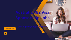 Australia 482 Visa Sponsorship Jobs