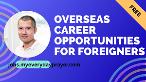 Overseas Career Opportunities for Foreigners