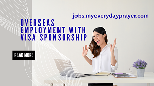 Overseas Employment with Visa Sponsorship